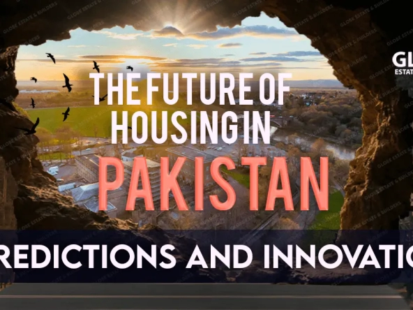 The Future Of Housing In Pakistan